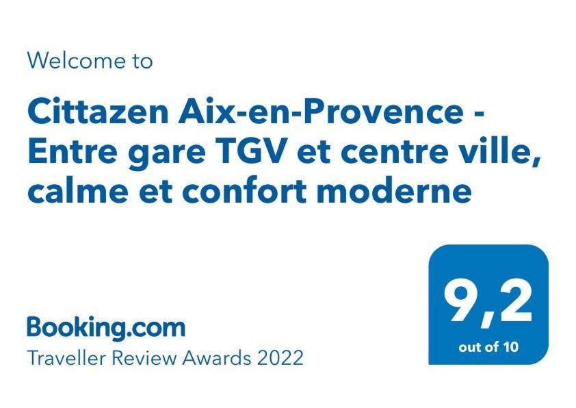 Cittazen Aix-En-Provence - Entre Gare Tgv Et Centre Ville, Calme Et Confort Moderne Exterior photo
